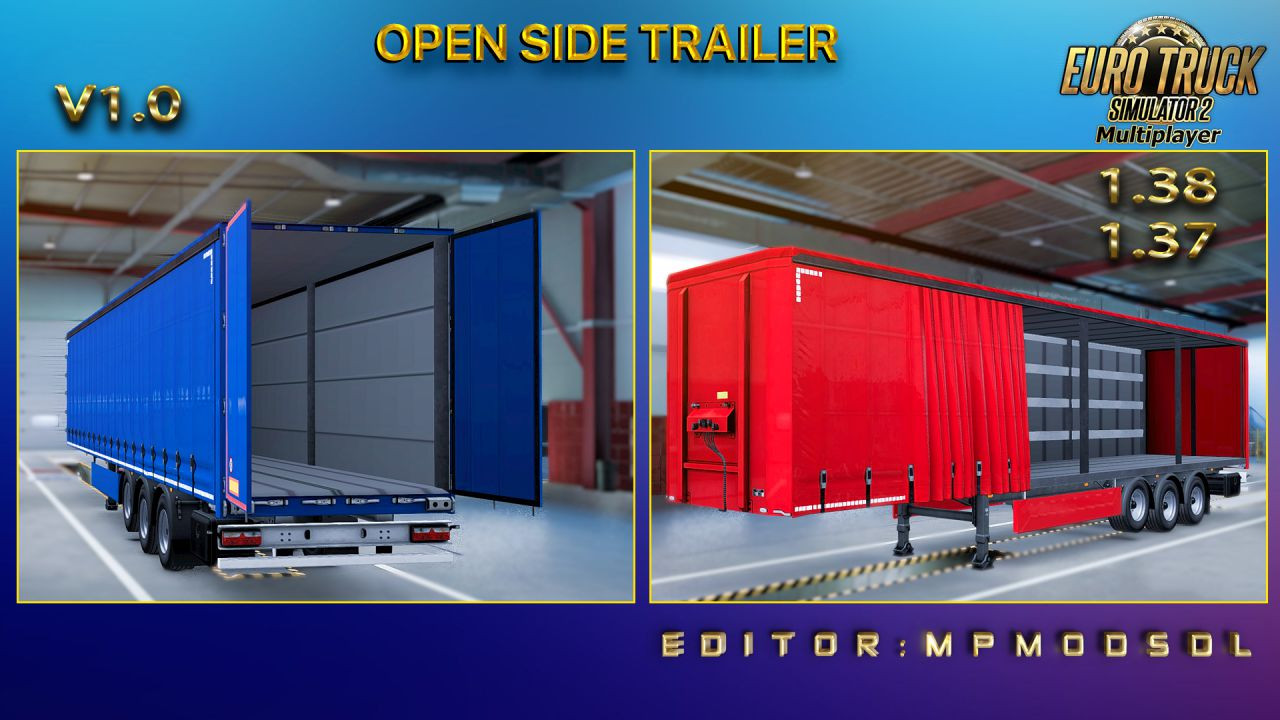 Open Side Trailer For ETS2 Multiplayer 1.37 And 1.38